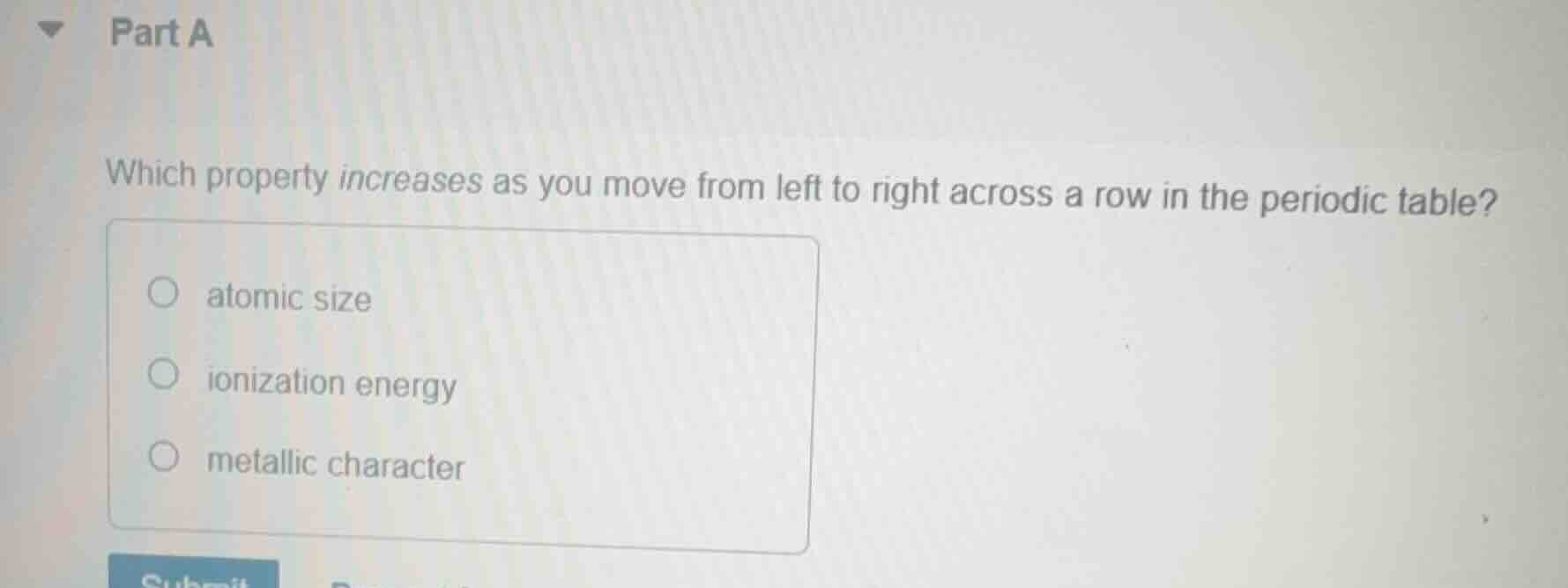 part a which property increases as you move from left to right across a…