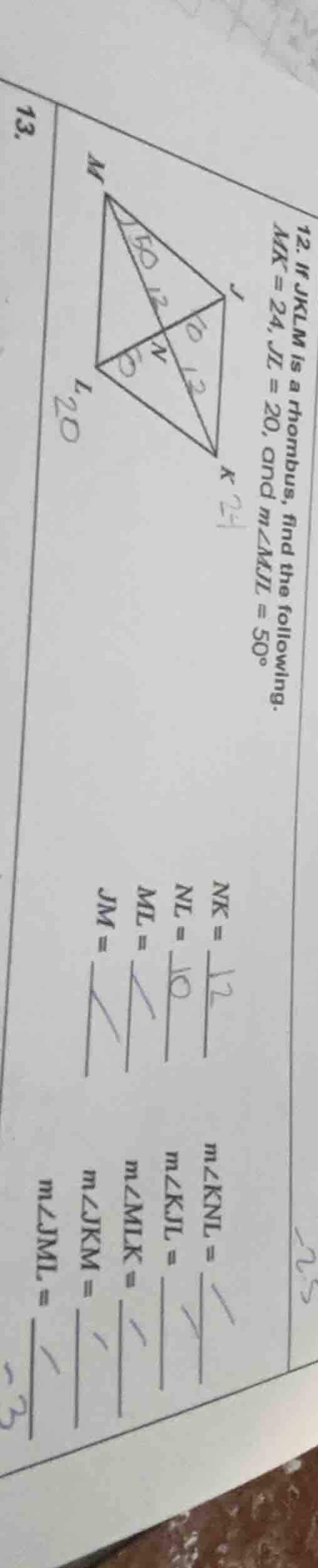 12. if jklm is a rhombus, find the following. mk = 24, jl = 20, and m∠m…