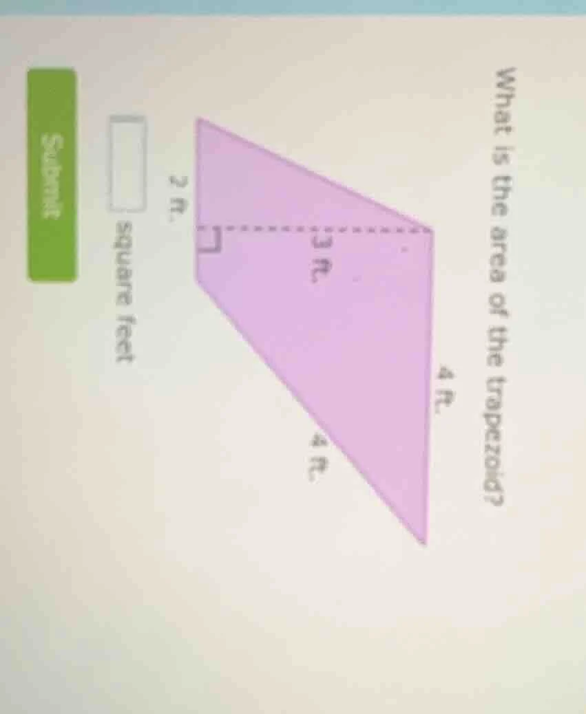 what is the area of the trapezoid? square feet