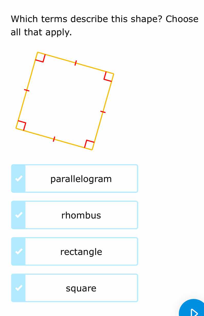 which terms describe this shape? choose all that apply. parallelogram r…