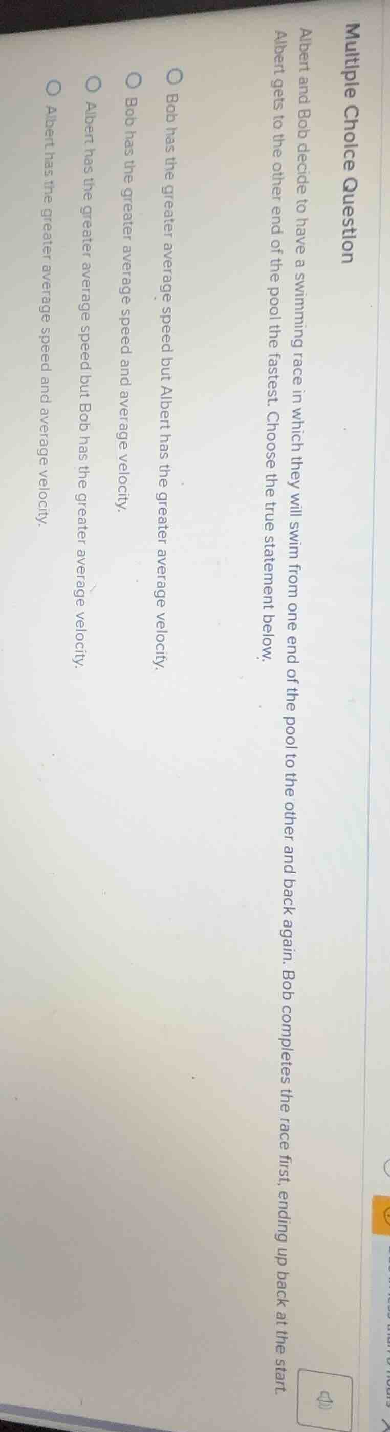 multiple choice question albert and bob decide to have a swimming race …