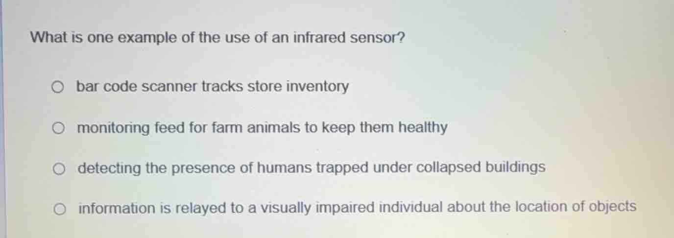what is one example of the use of an infrared sensor? bar code scanner …