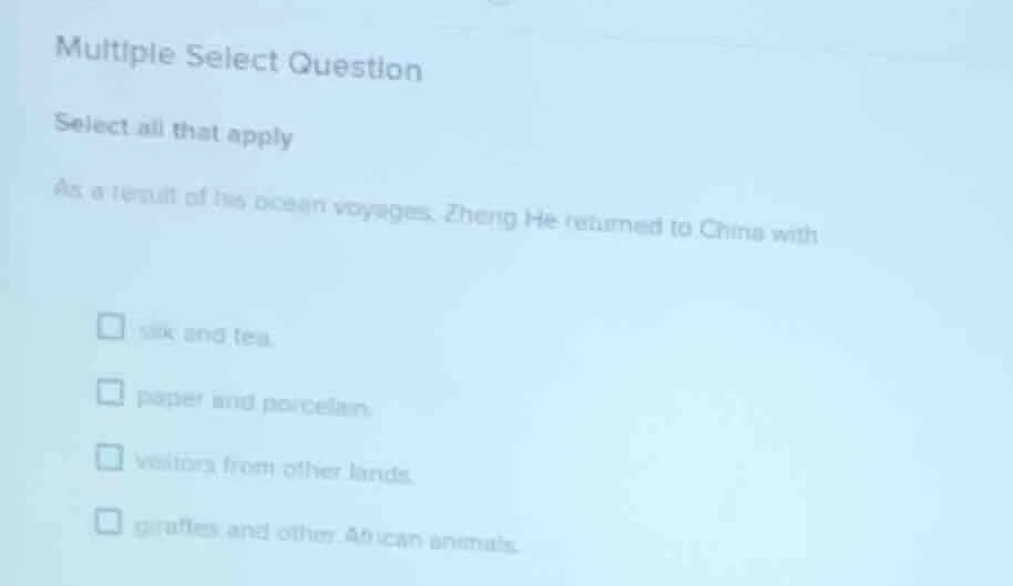 multiple select question select all that apply as a result of his ocean…