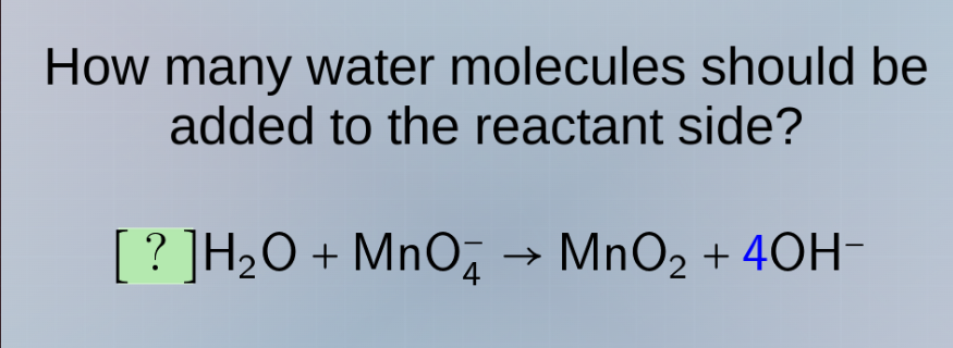 how many water molecules should be added to the reactant side? ?h₂o + m…