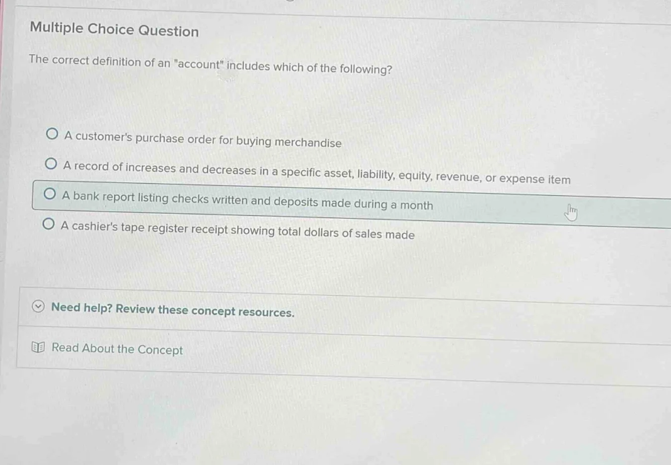 multiple choice question the correct definition of an \account\ include…