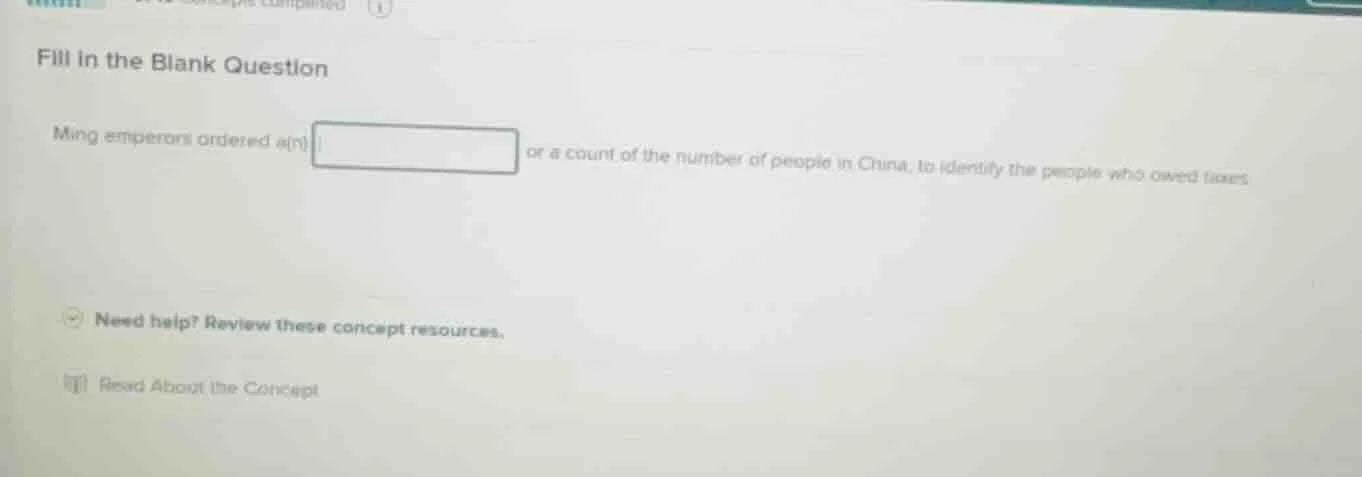 fill in the blank question ming emperors ordered a(n) blank or a count …