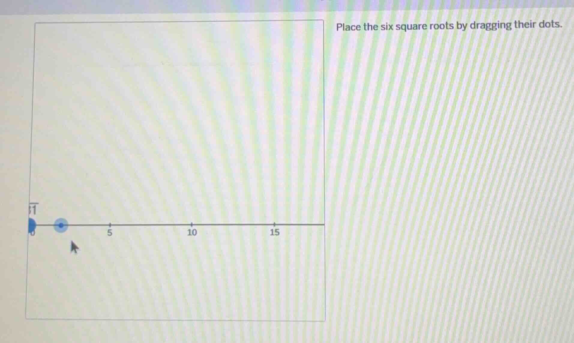 place the six square roots by dragging their dots.