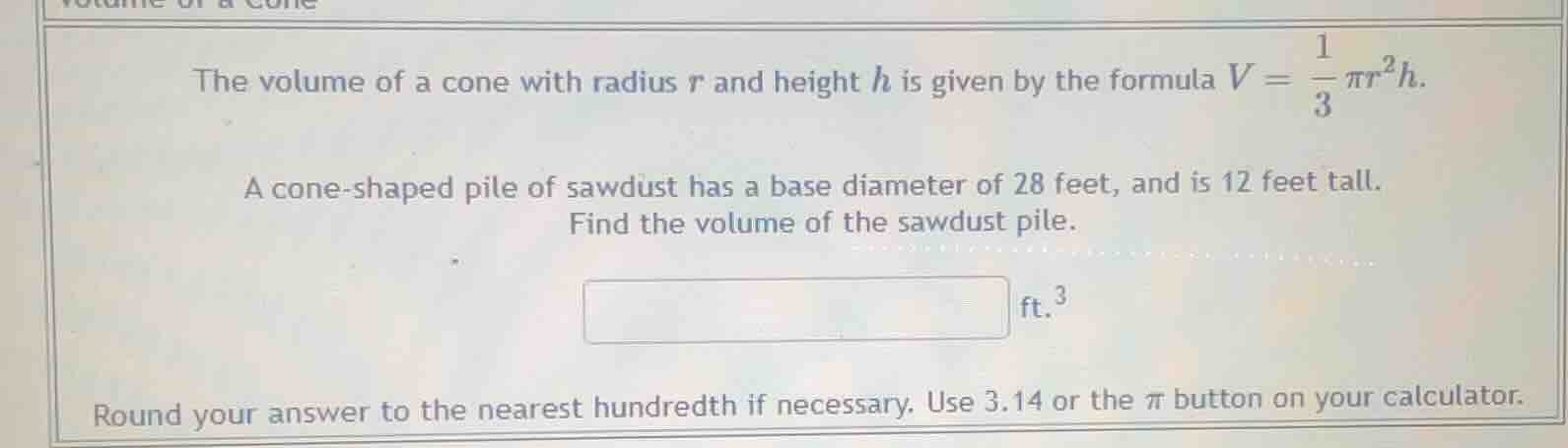 the volume of a cone with radius r and height h is given by the formula…