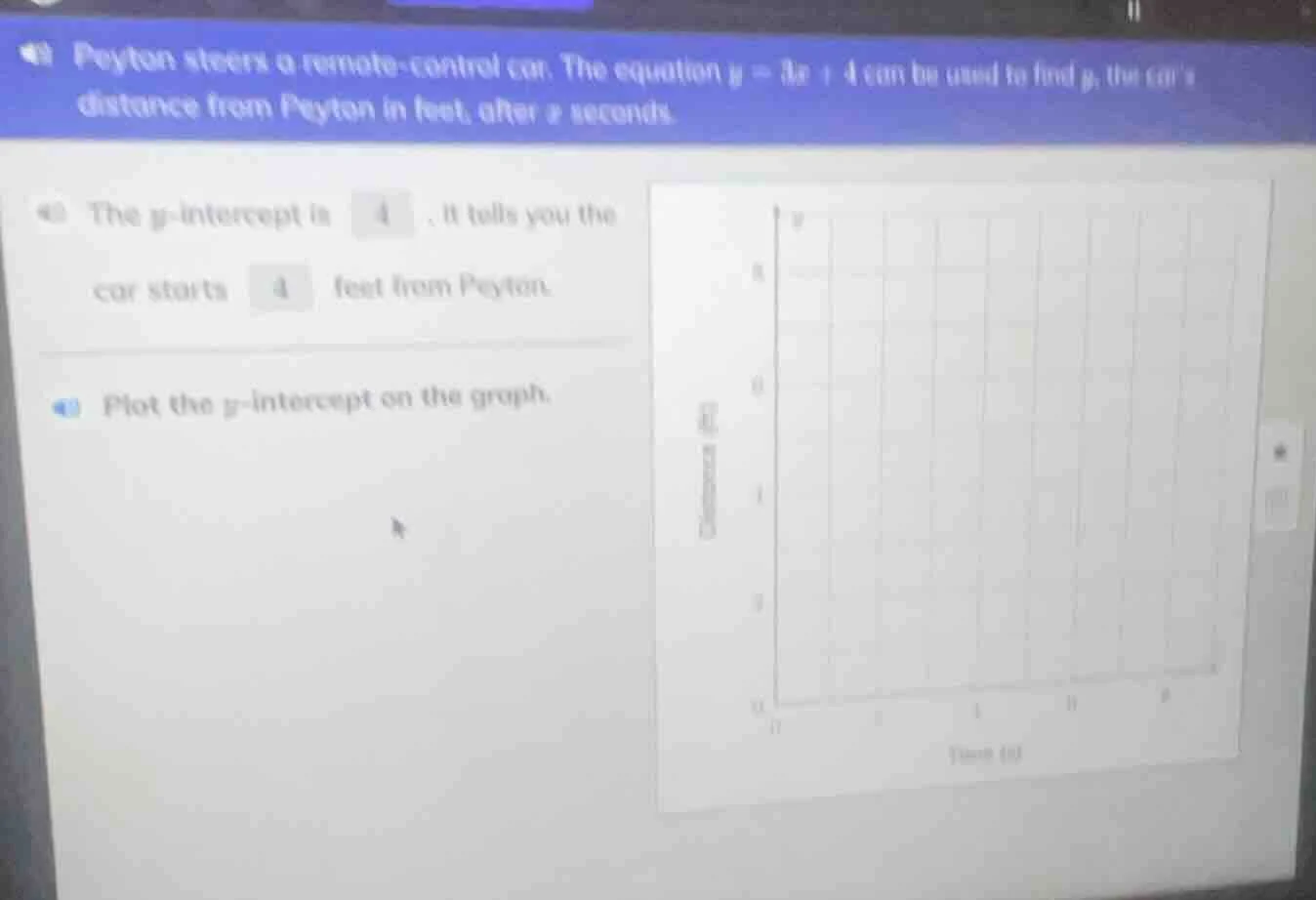 peyton steers a remote - control car. the equation $y = 3x + 4$ can be …