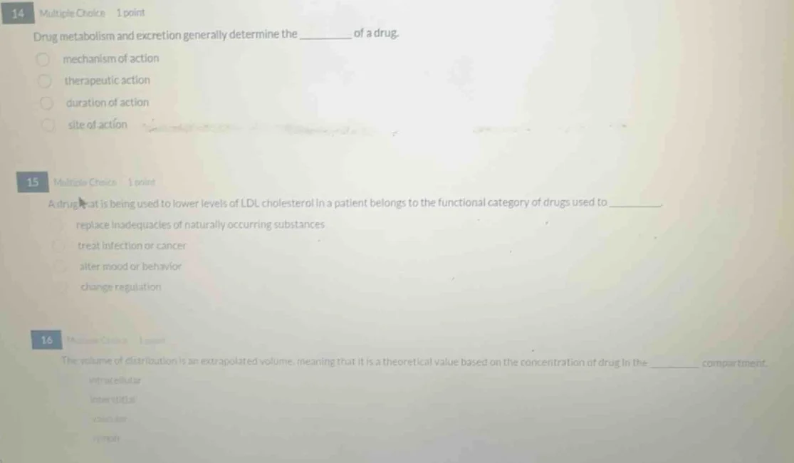 14 multiple choice 1 point drug metabolism and excretion generally dete…