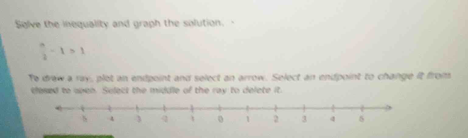 solve the inequality and graph the solution. \\(\frac{x}{2} - 1 > 1\\) …