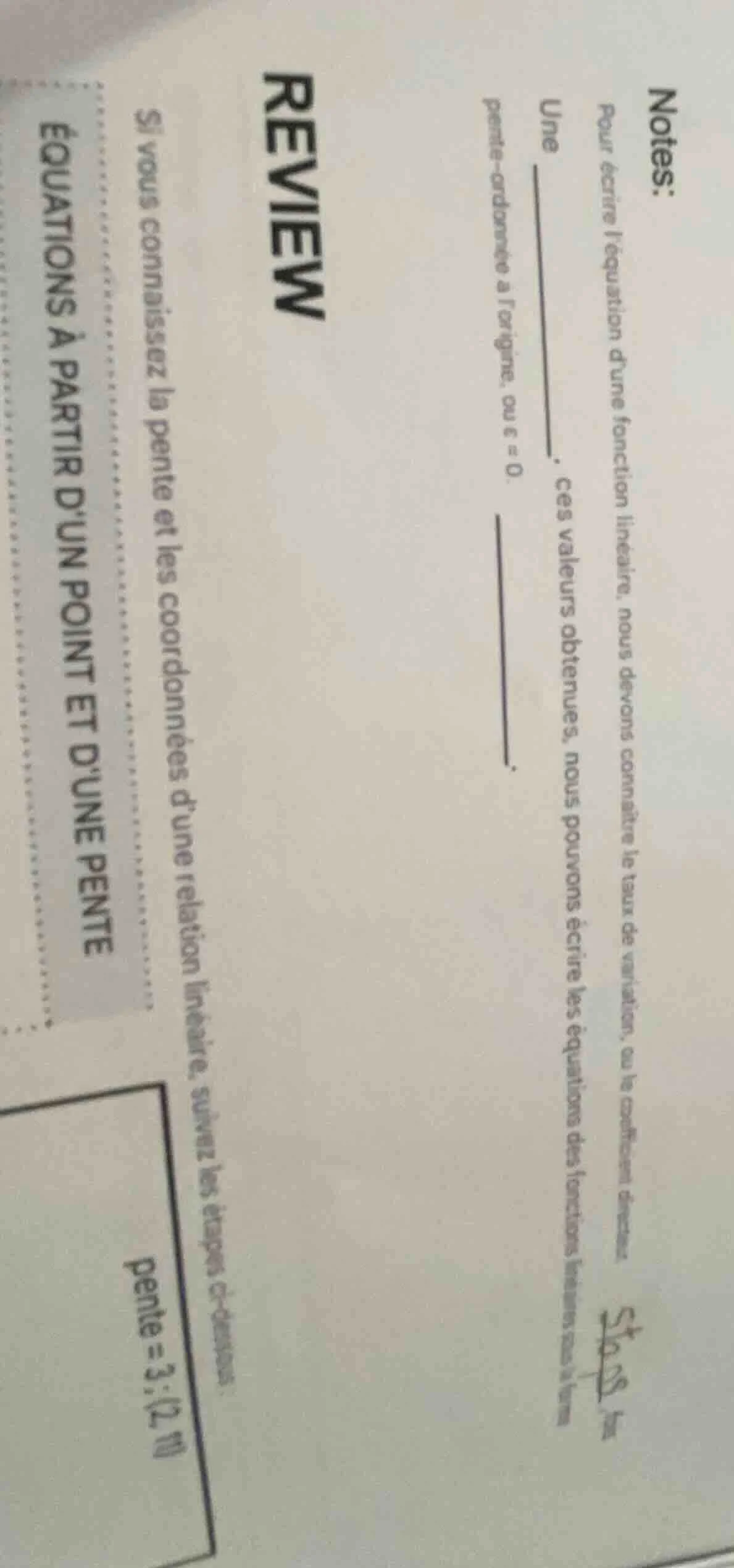 notes: pour écrire l’équation d’une fonction linéaire, nous devons conn…