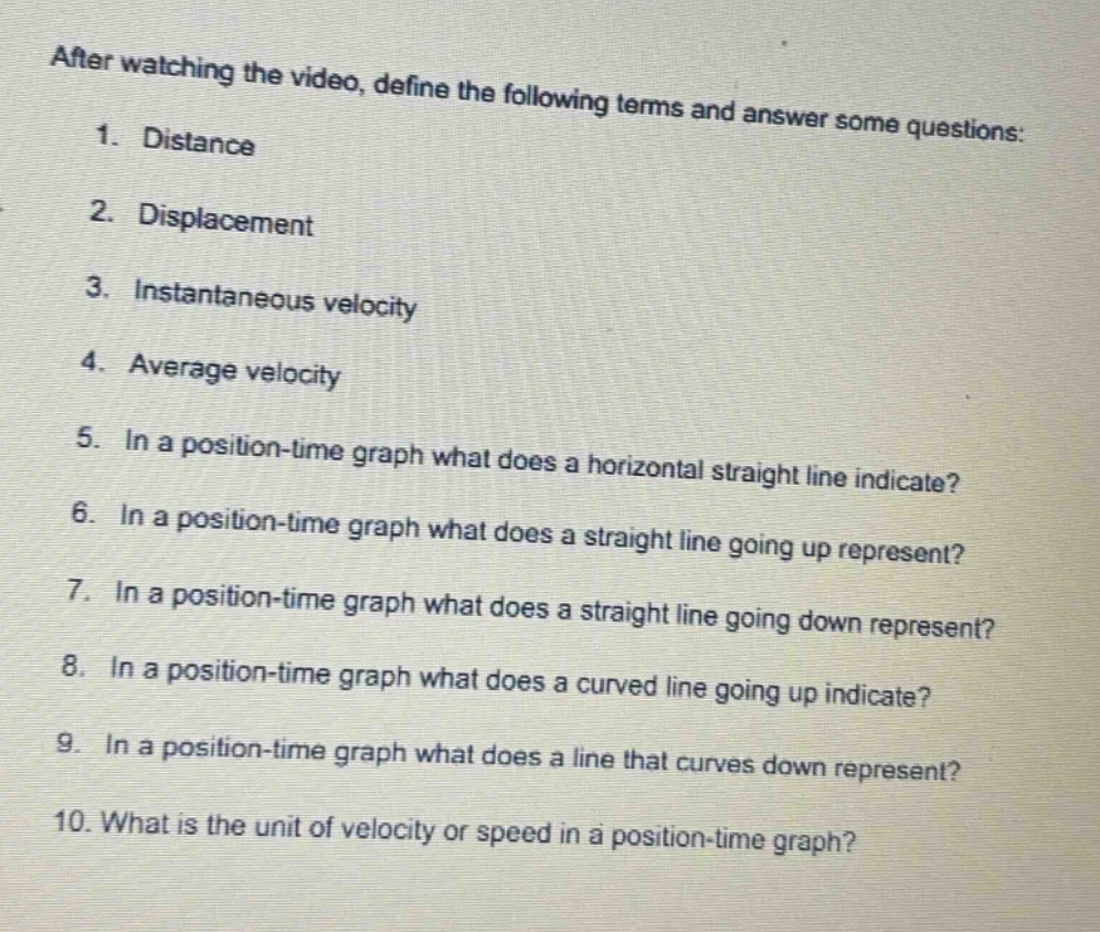 after watching the video, define the following terms and answer some qu…