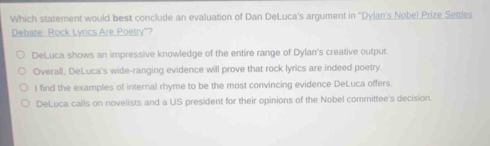 which statement would best conclude an evaluation of dan delucas argume…