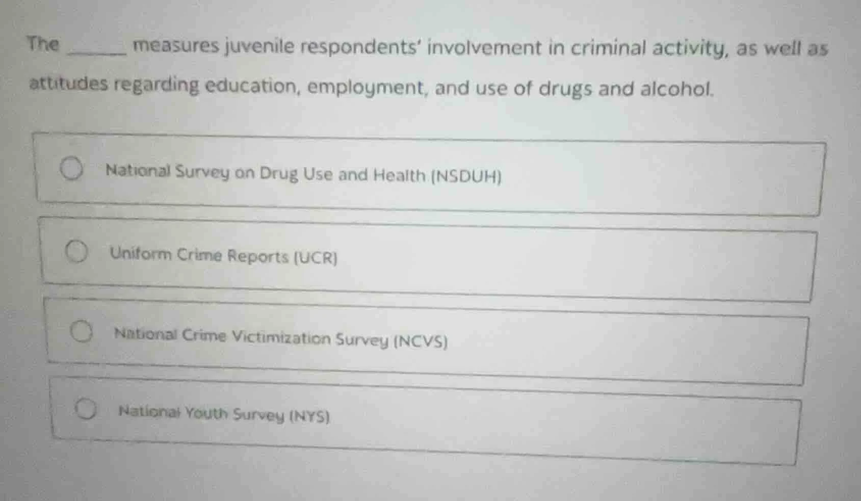 the ______ measures juvenile respondents’ involvement in criminal activ…
