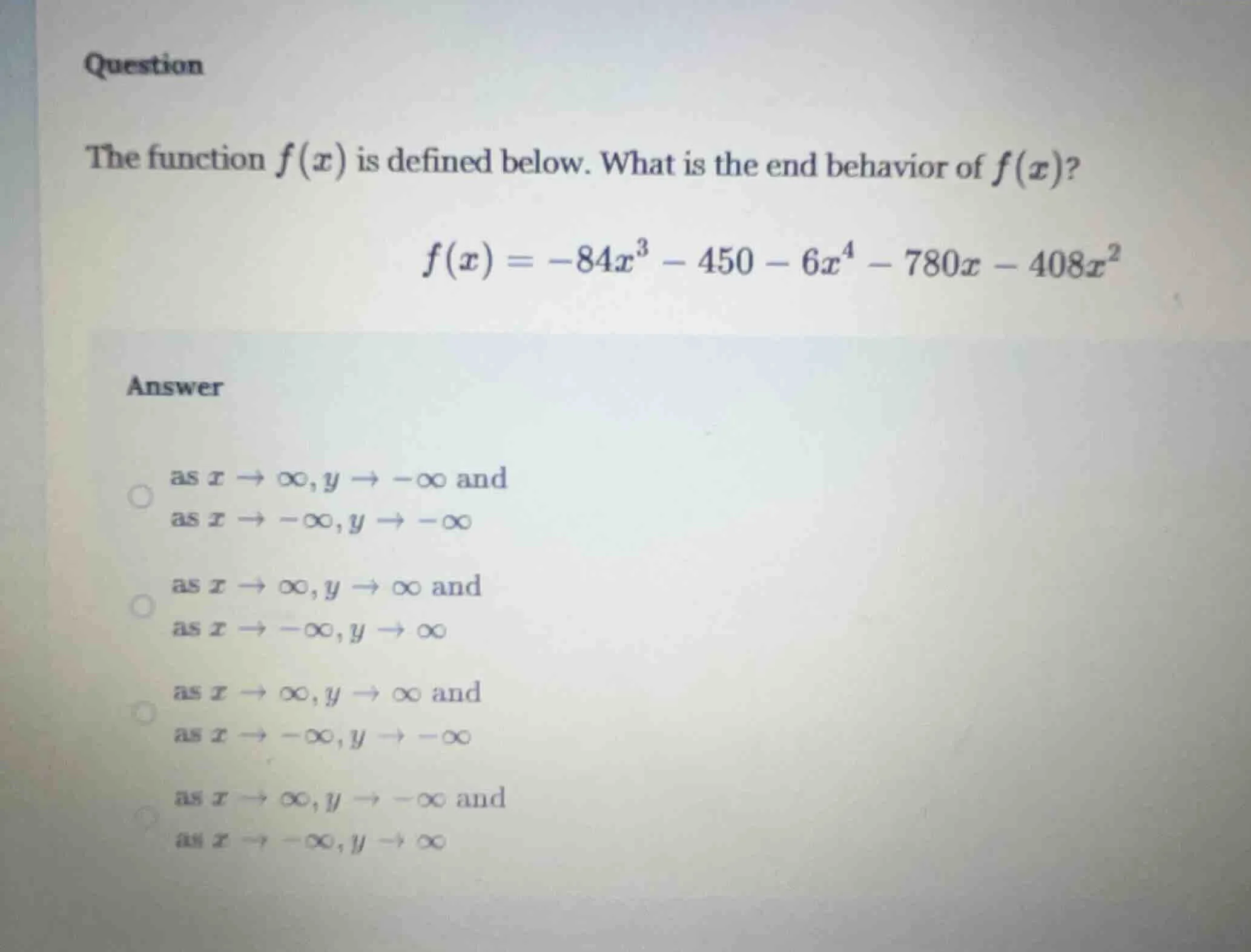 question the function $f(x)$ is defined below. what is the end behavior…