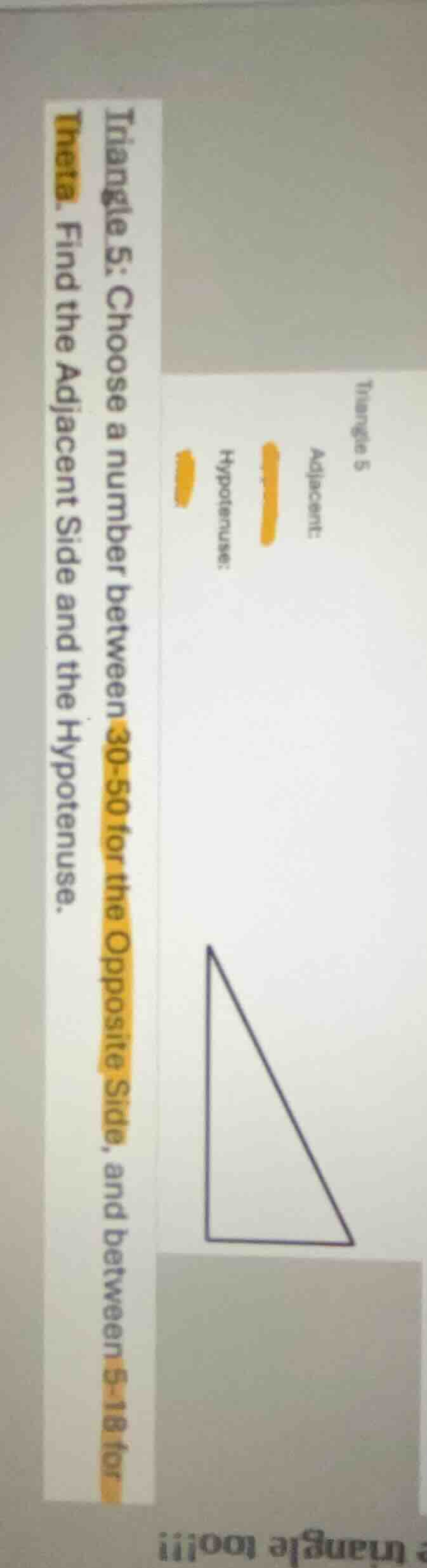 triangle 5: choose a number between 30-50 for the opposite side, and be…