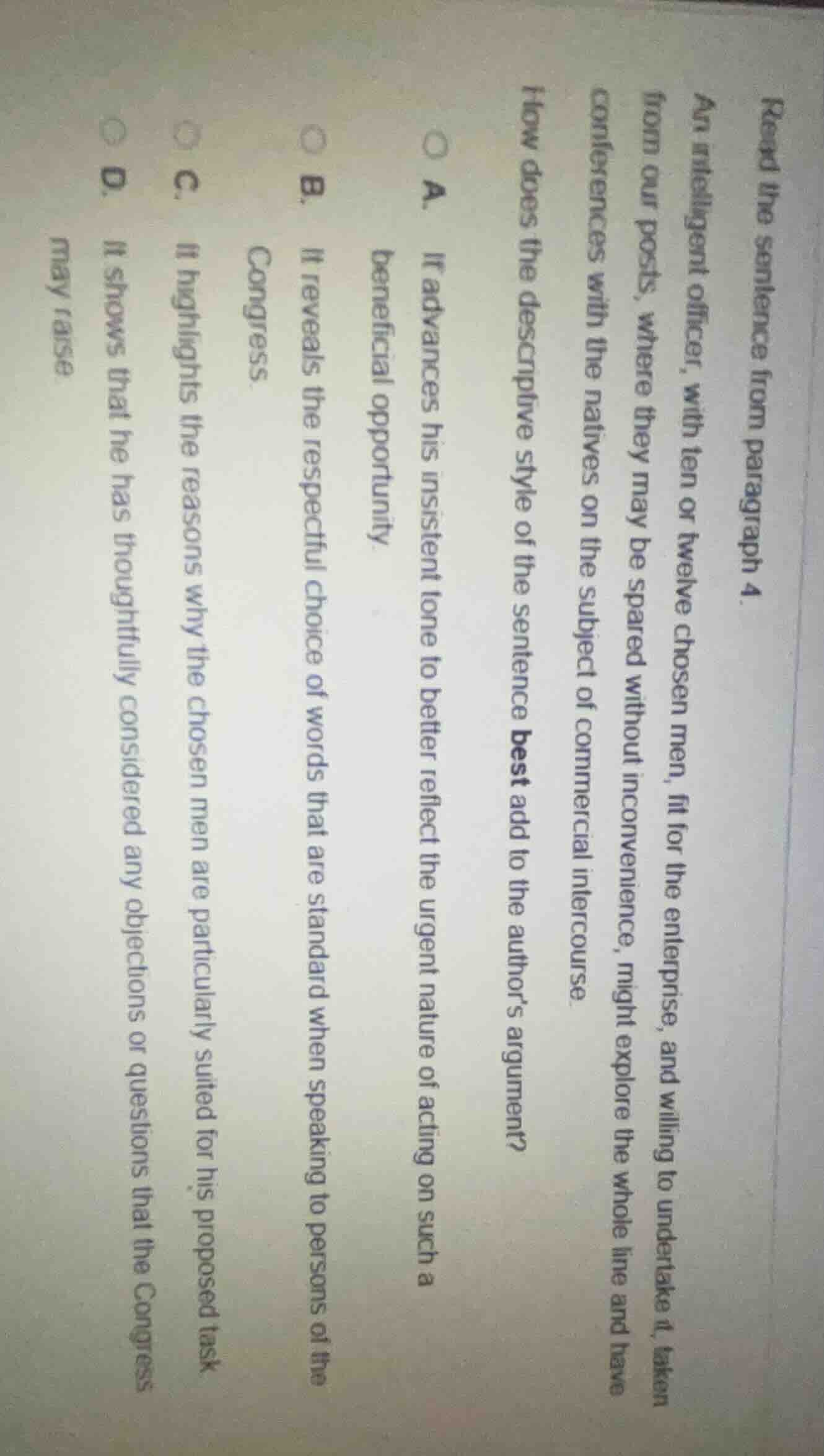 read the sentence from paragraph 4. an intelligent officer, with ten or…