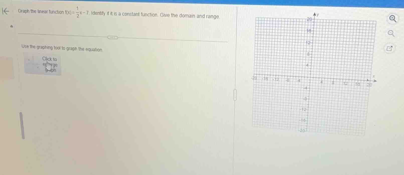 graph the linear function ( f(x)=\frac{1}{2}x - 7 ). identify if it is …
