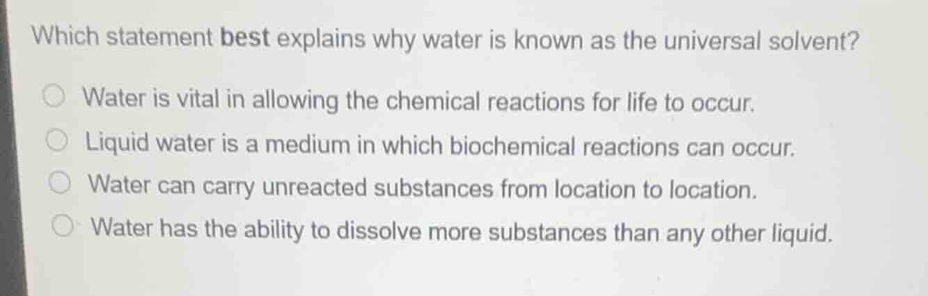 which statement best explains why water is known as the universal solve…