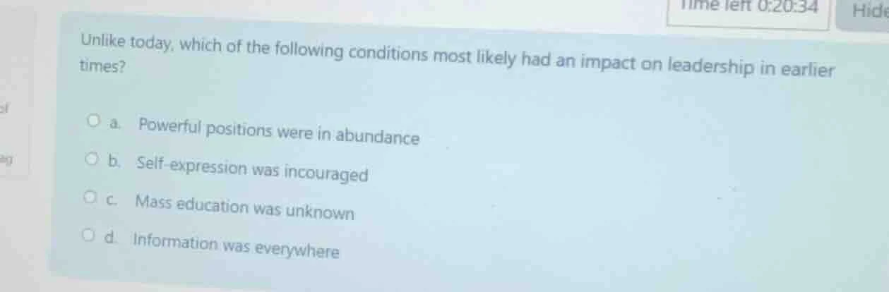 unlike today, which of the following conditions most likely had an impa…