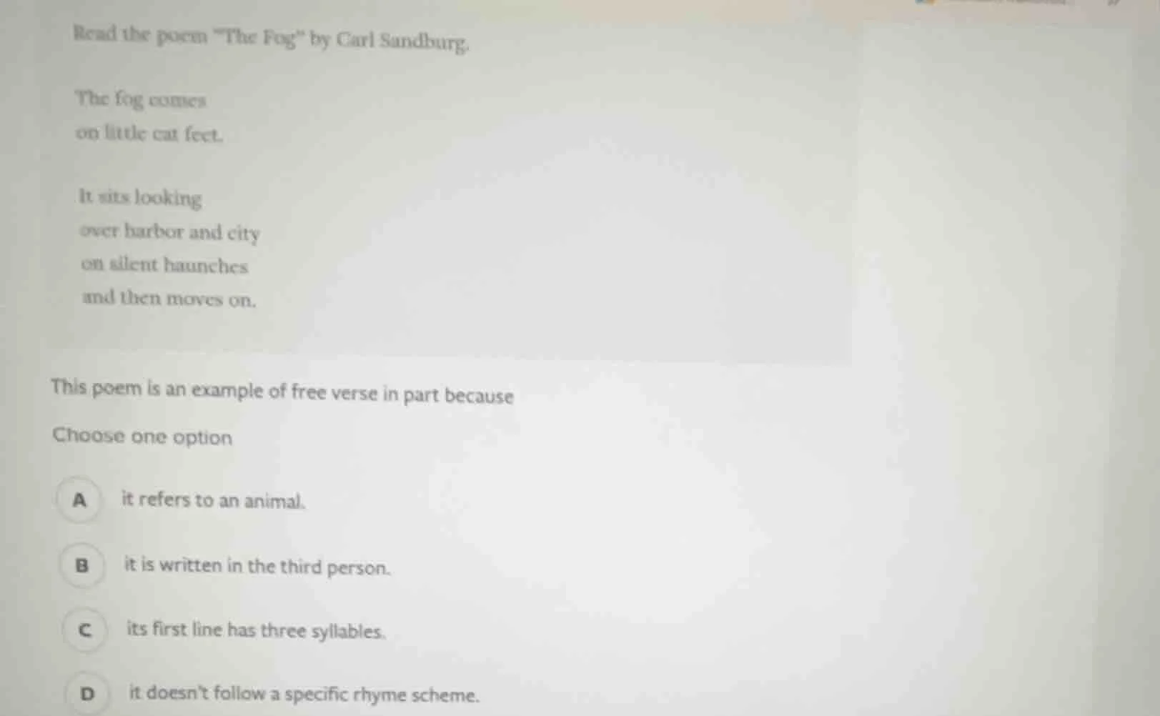 read the poem \the fog\ by carl sandburg. the fog comes on little cat f…