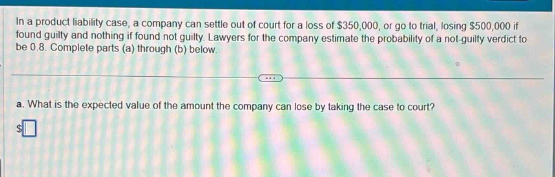 in a product liability case, a company can settle out of court for a lo…