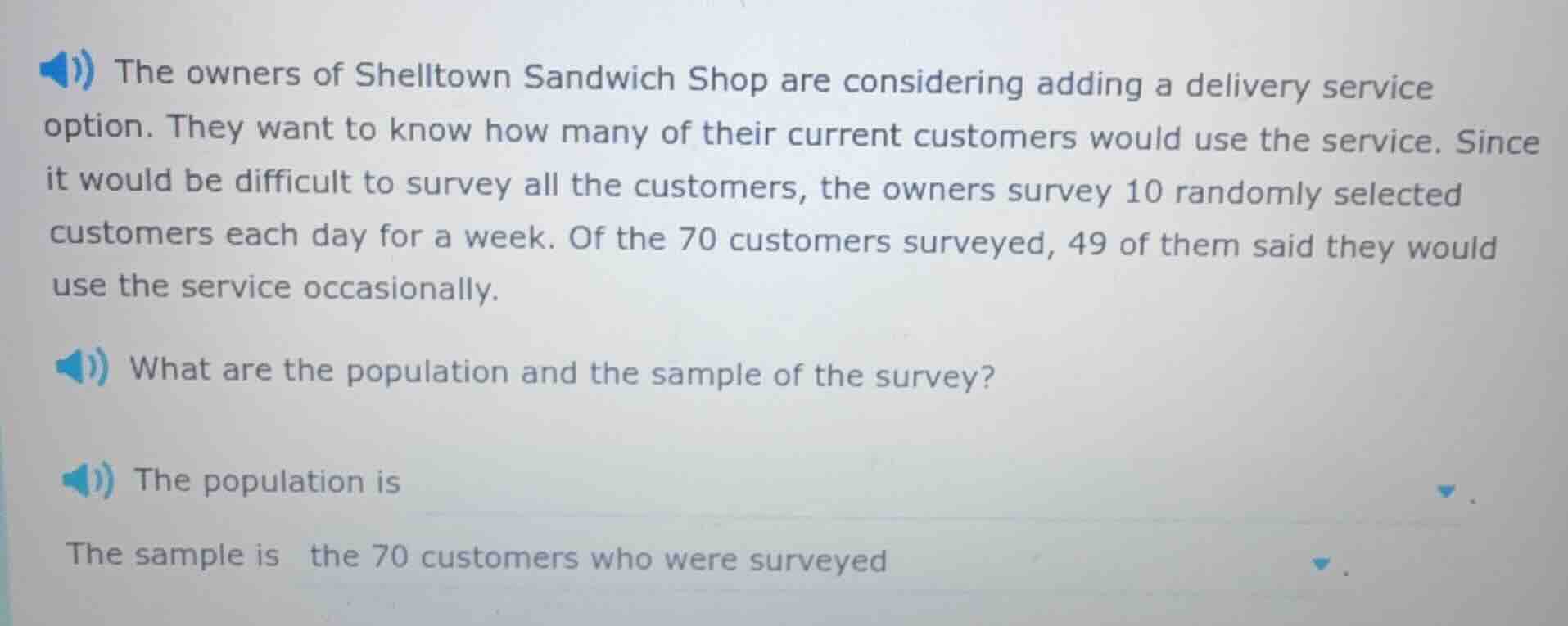 the owners of shelltown sandwich shop are considering adding a delivery…