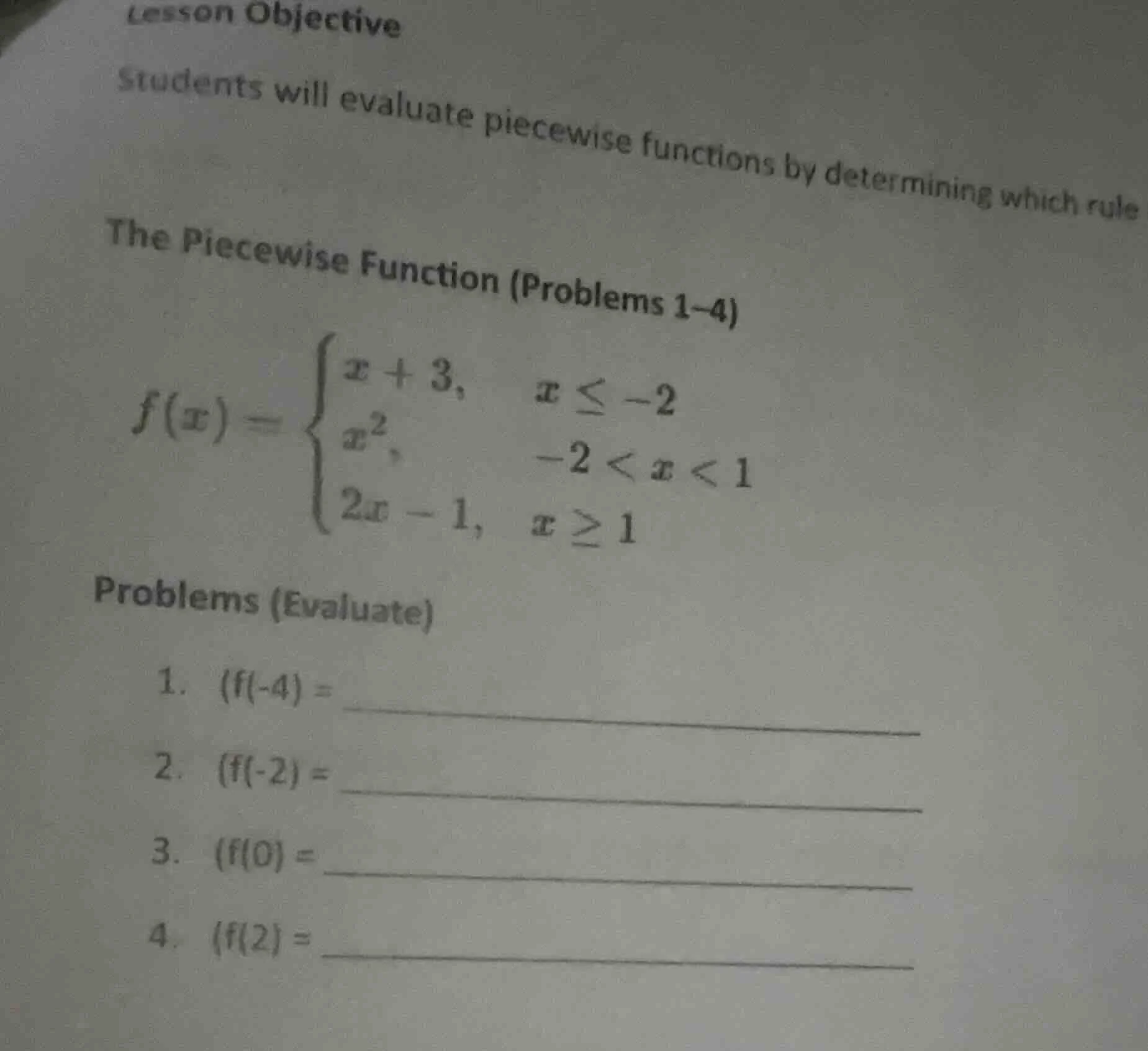 lesson objective students will evaluate piecewise functions by determin…