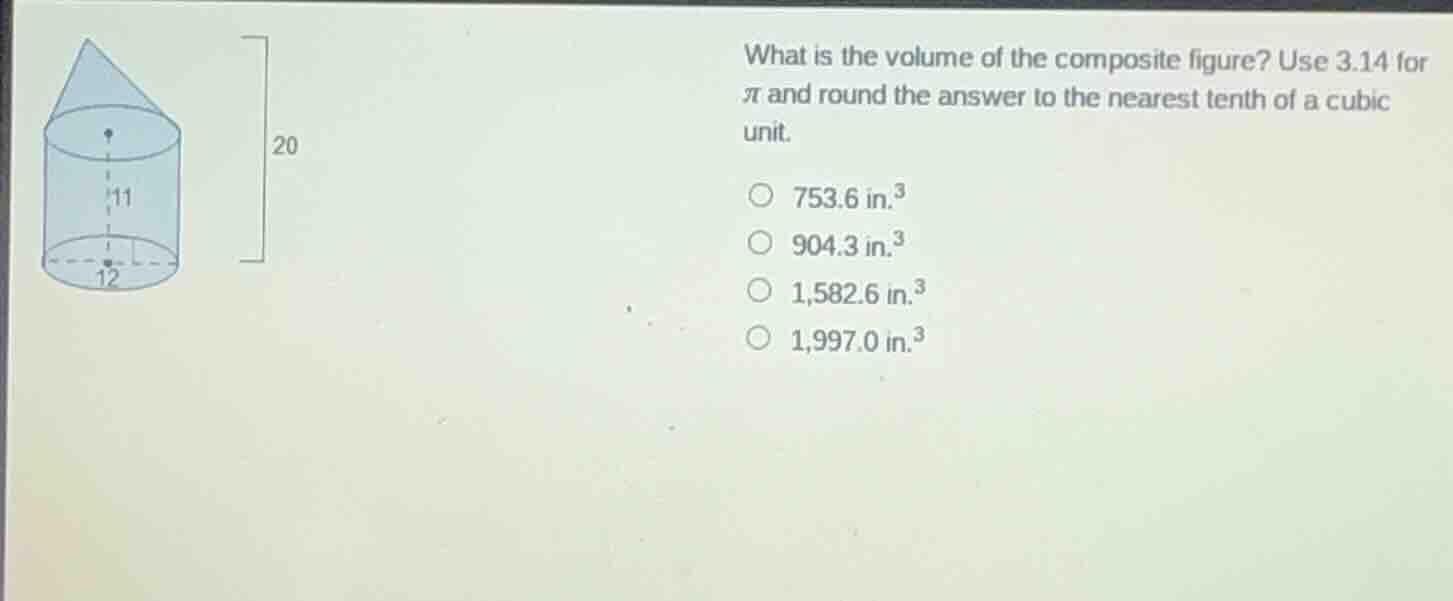 what is the volume of the composite figure? use 3.14 for \\(\\pi\\) and…