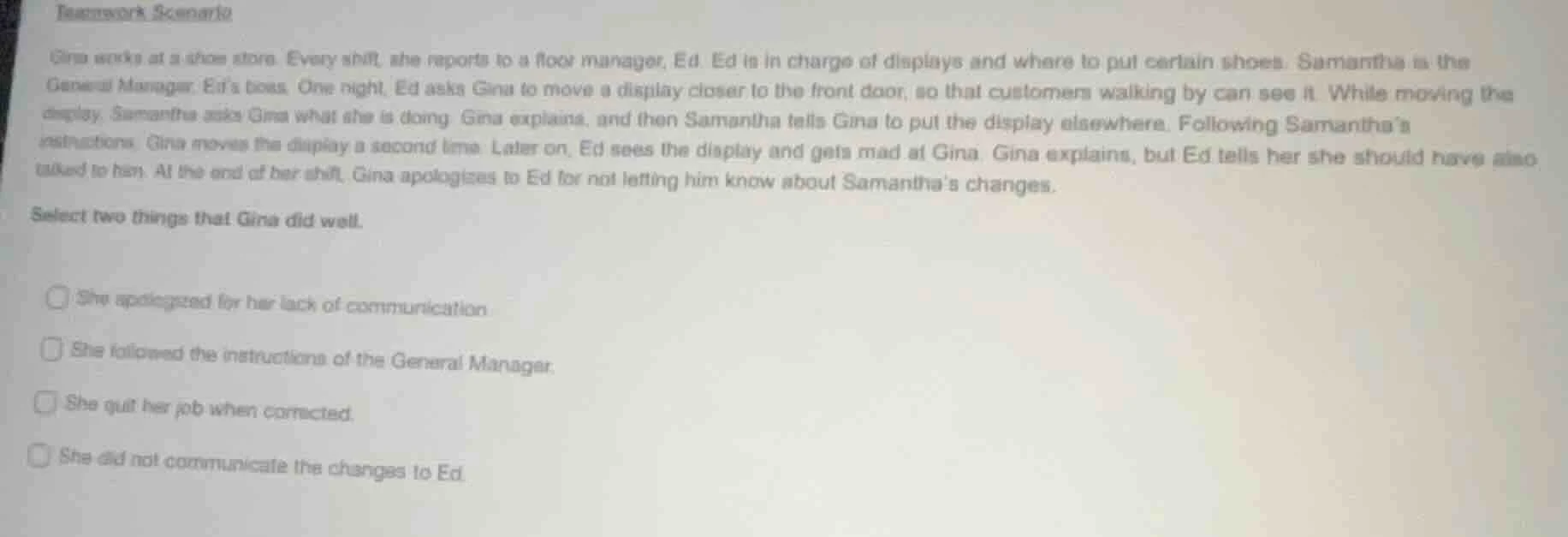 teamwork scenario gina works at a shoe store. every shift, she reports …