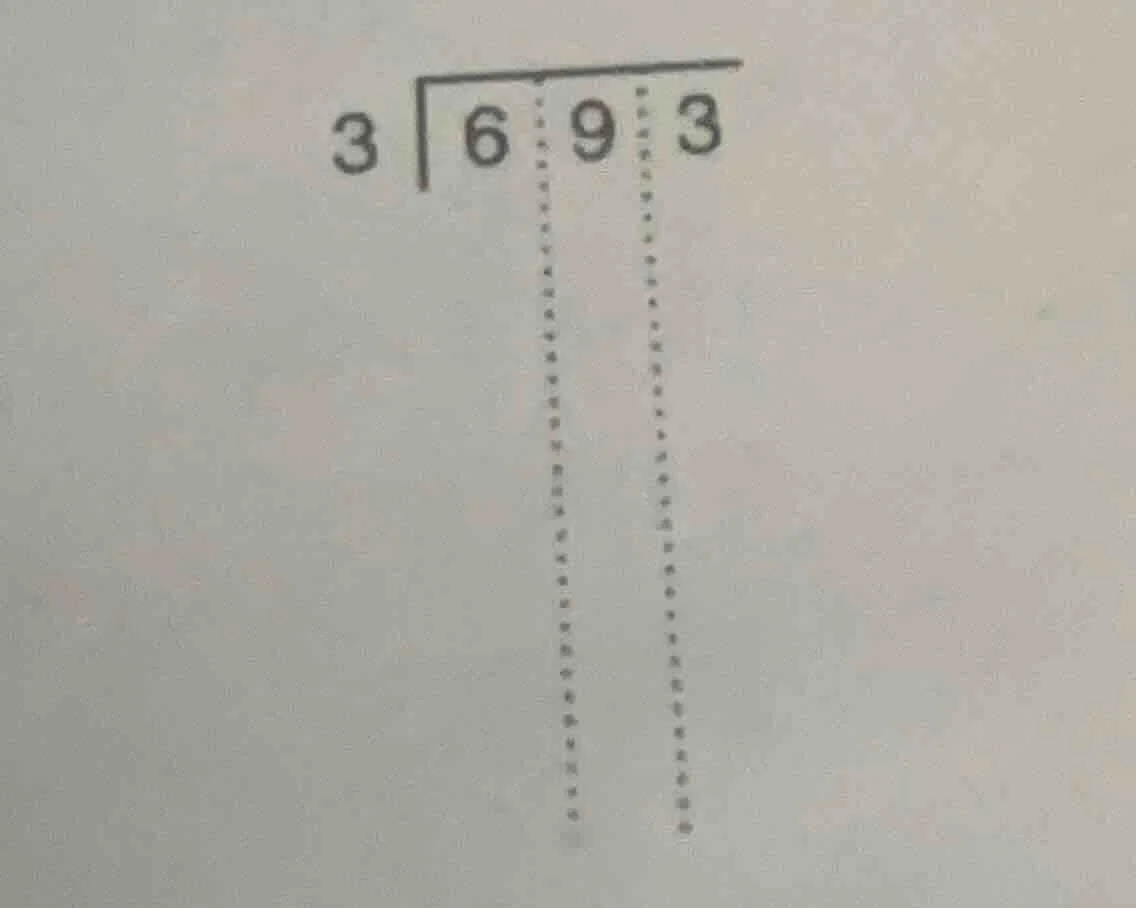 3 longdiv 693