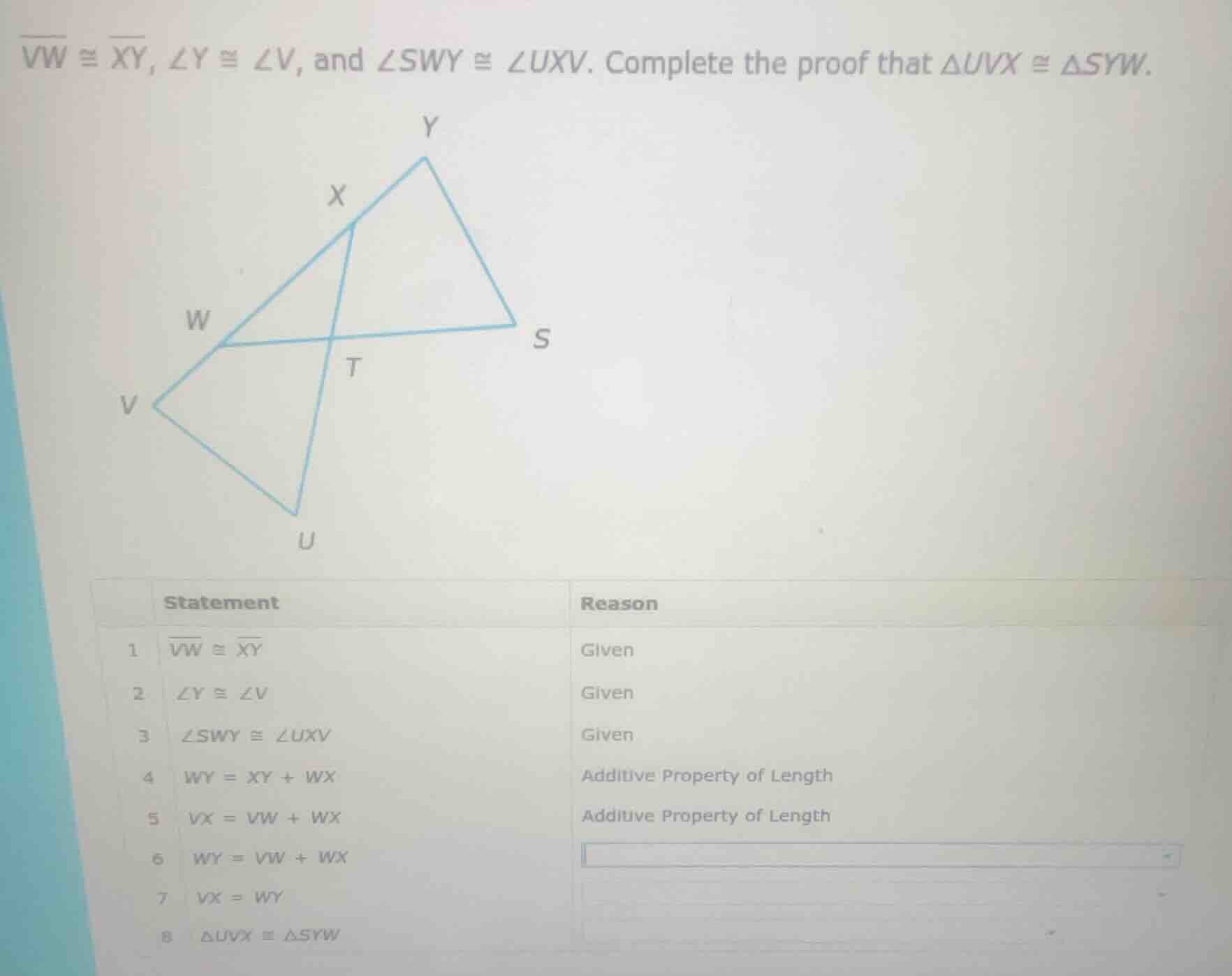 $overline{vw} cong overline{xy}$, $angle y cong angle v$, and $angle sw…