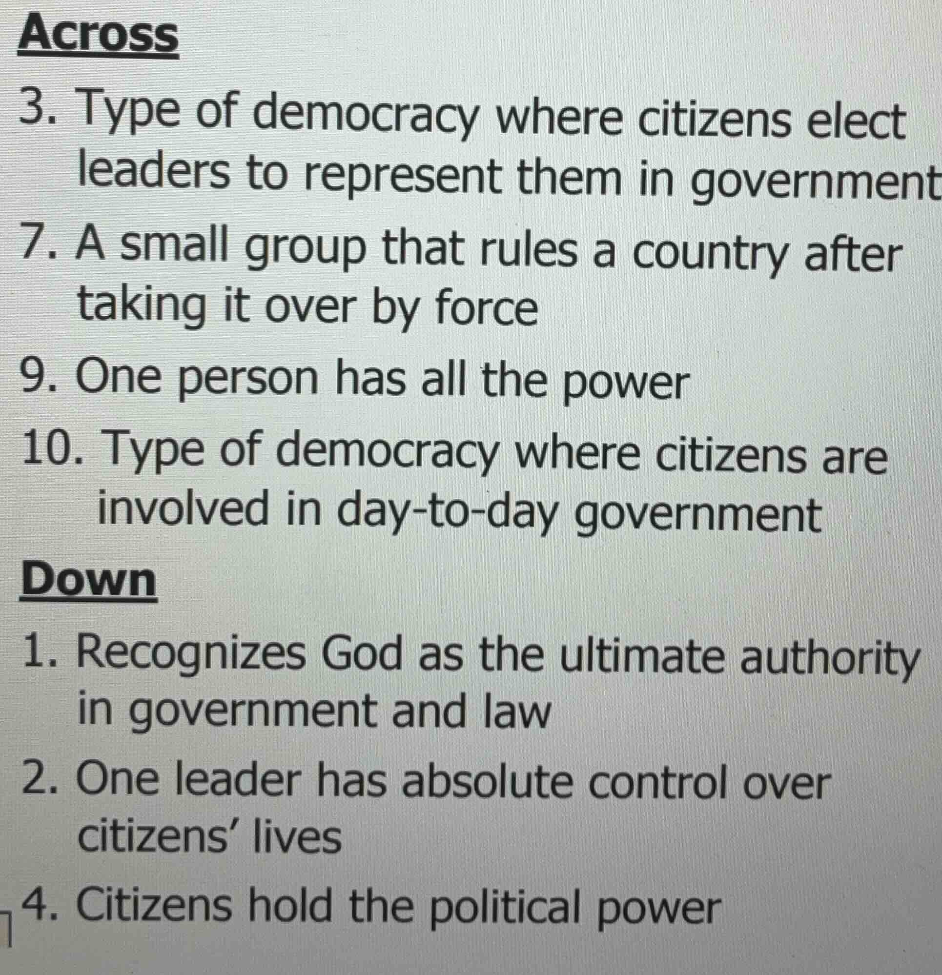 across 3. type of democracy where citizens elect leaders to represent t…