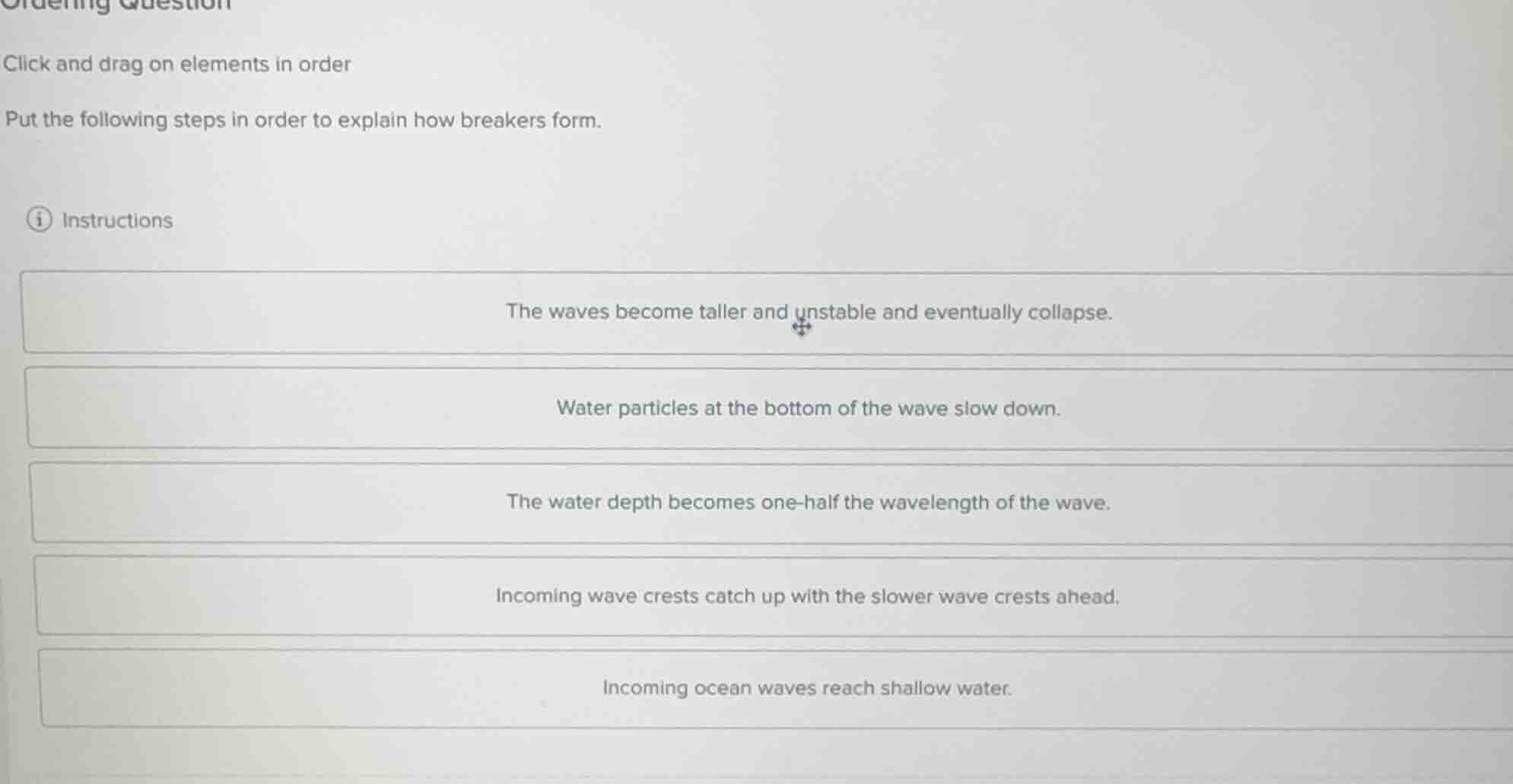 ordering question click and drag on elements in order put the following…