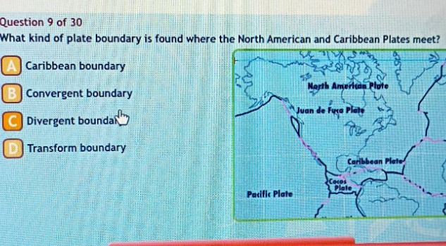 question 9 of 30 what kind of plate boundary is found where the north a…