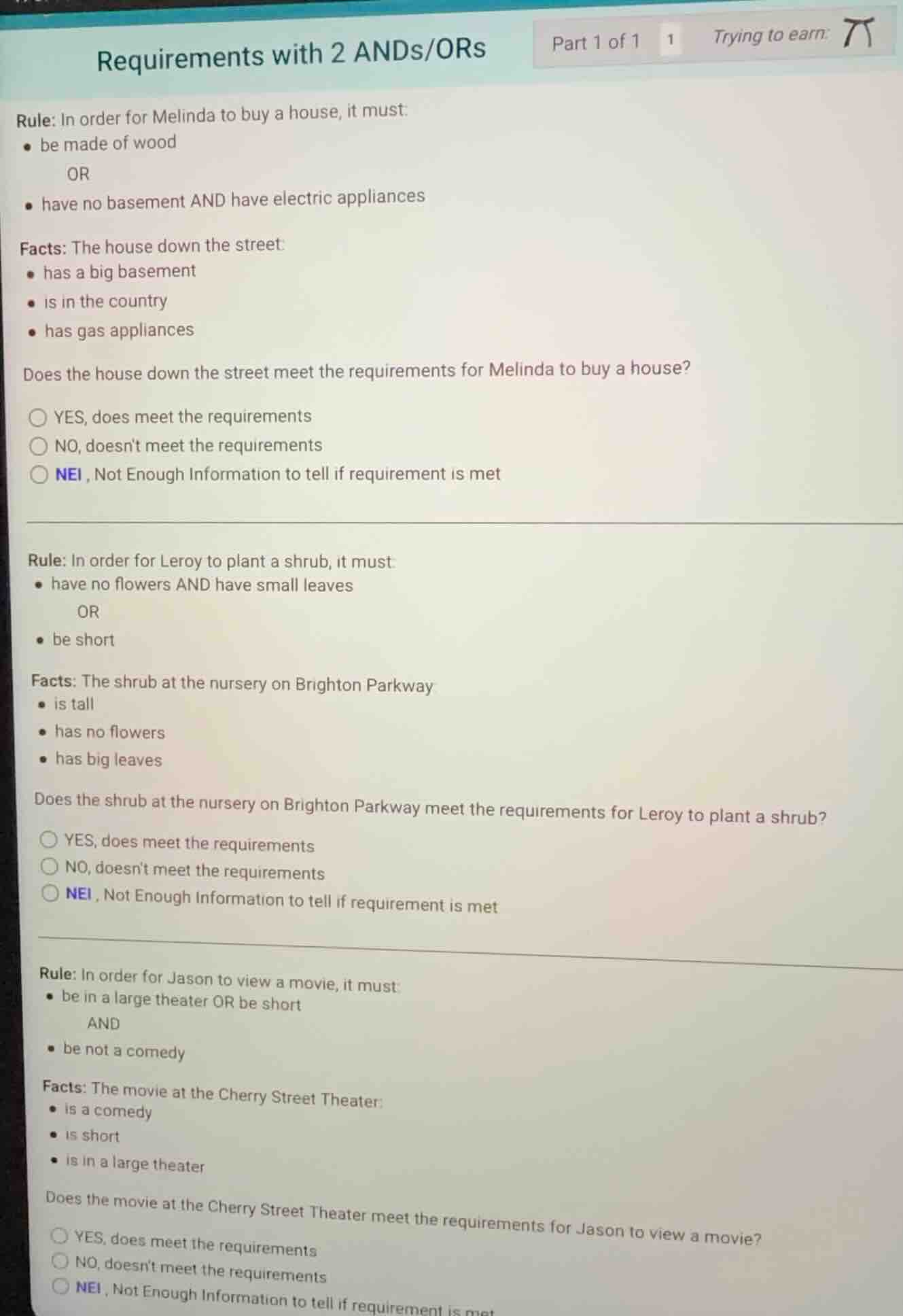 requirements with 2 ands/ors rule: in order for melinda to buy a house,…