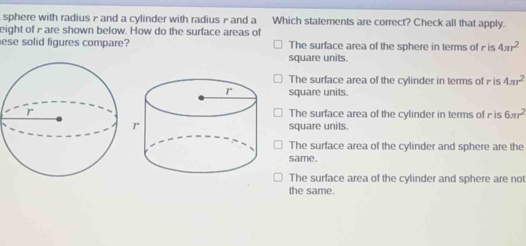 sphere with radius r and a cylinder with radius r and a height of r are…