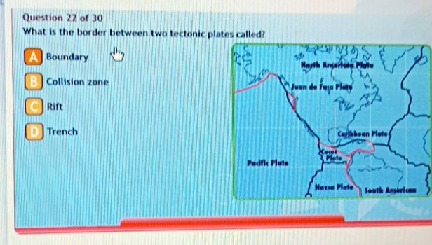 question 22 of 30 what is the border between two tectonic plates called…