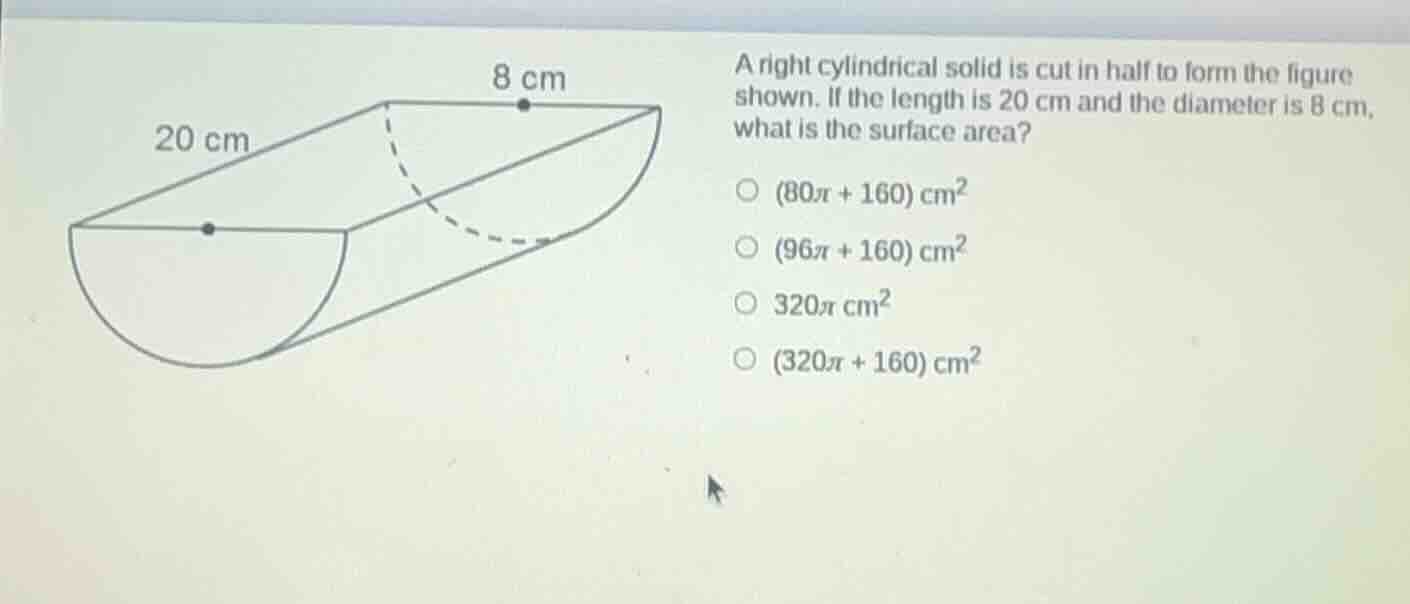 a right cylindrical solid is cut in half to form the figure shown. if t…
