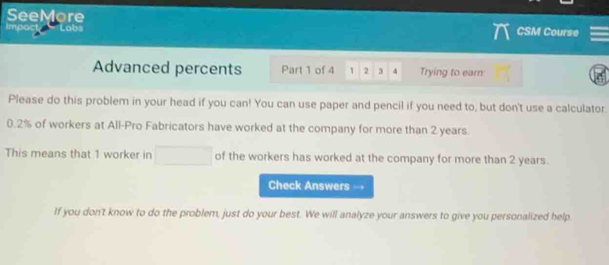 advanced percents part 1 of 4 1 2 3 4 trying to earn please do this pro…