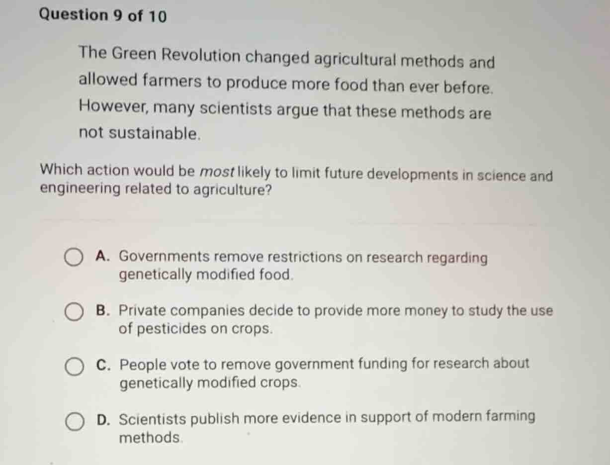 question 9 of 10 the green revolution changed agricultural methods and …