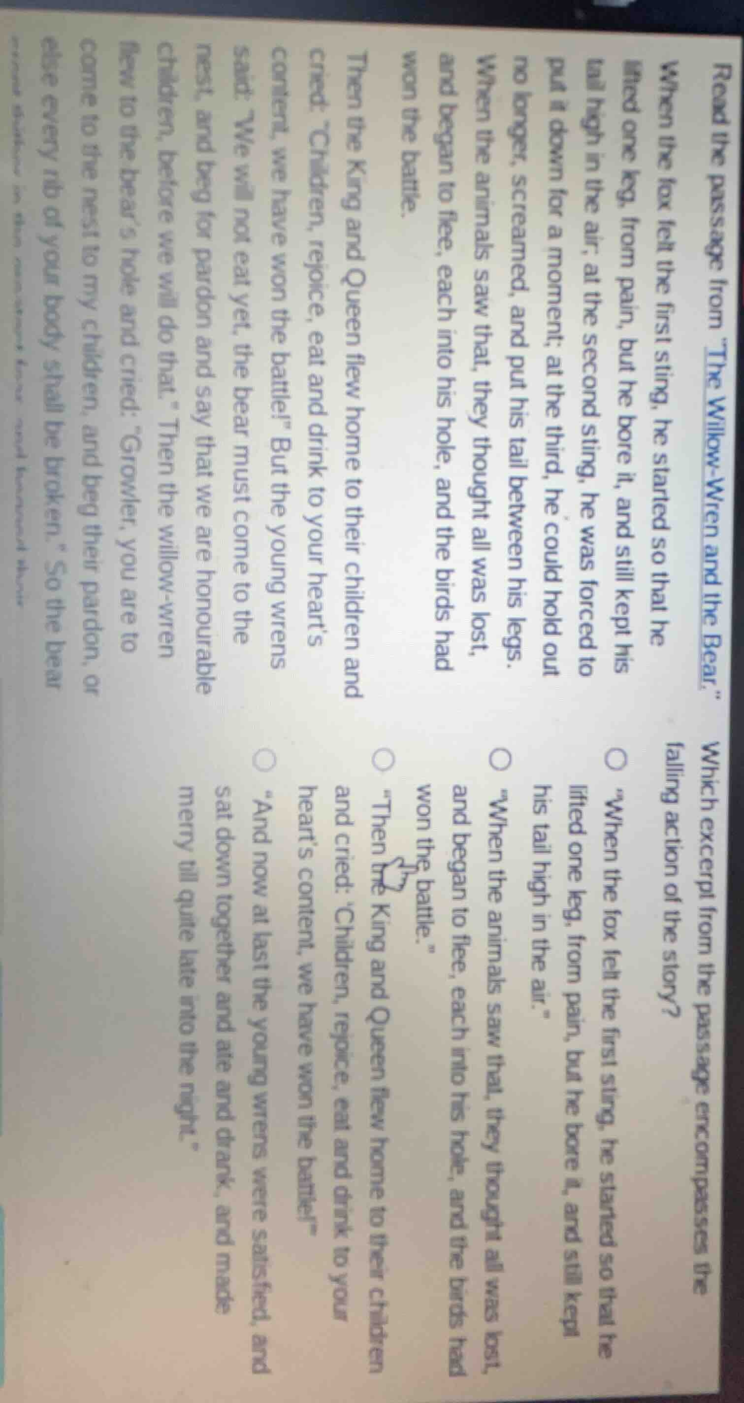 read the passage from \the willow - wren and the bear.\ when the fox fe…