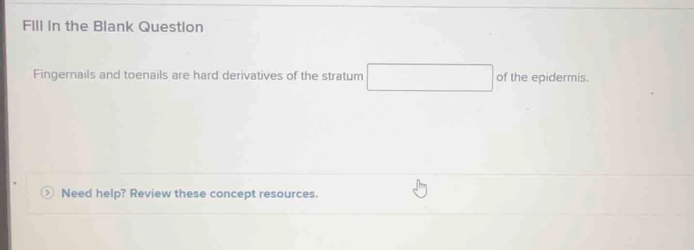 fill in the blank question fingernails and toenails are hard derivative…
