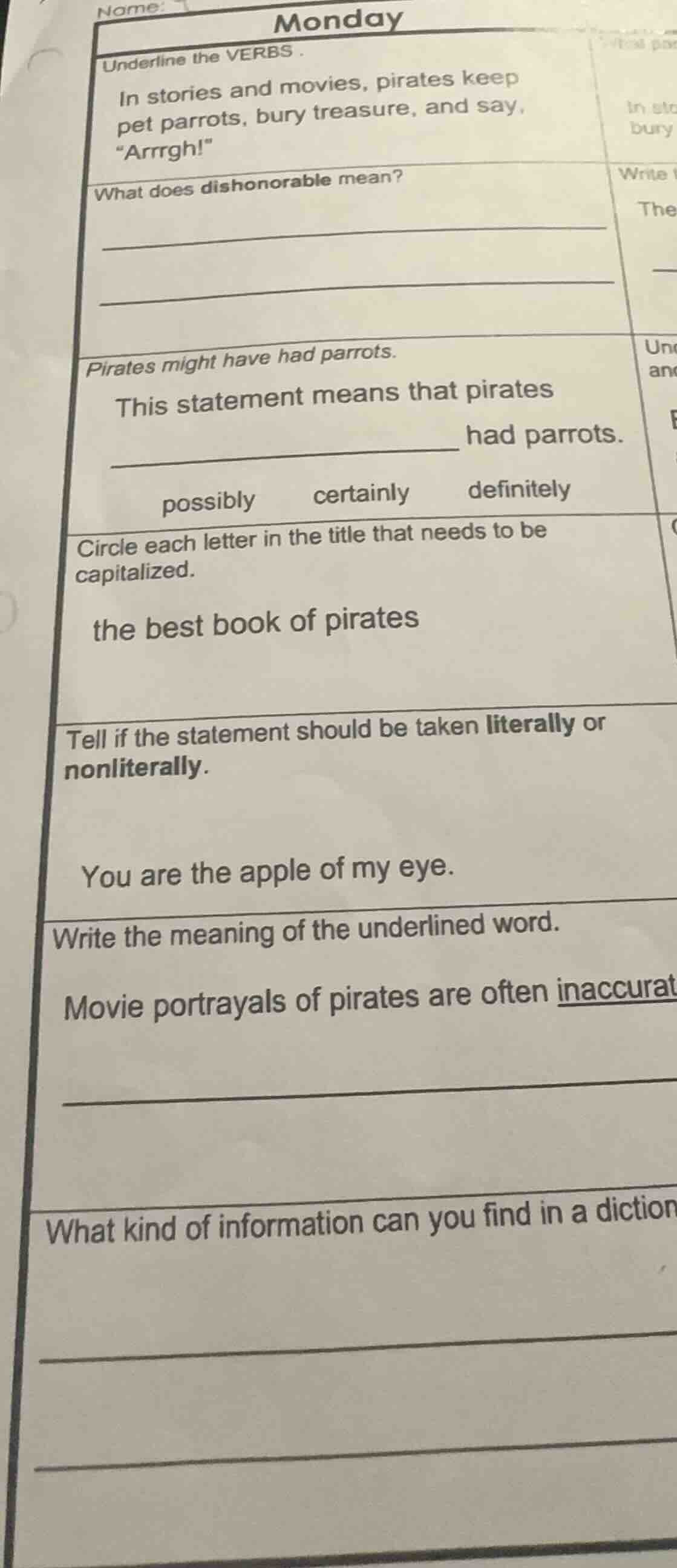 name: monday underline the verbs. in stories and movies, pirates keep p…