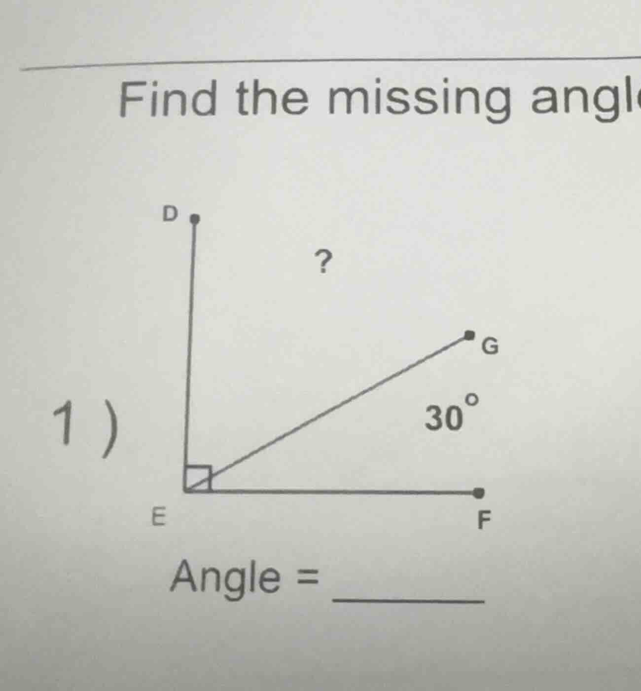 find the missing angl 1 ) angle = ______