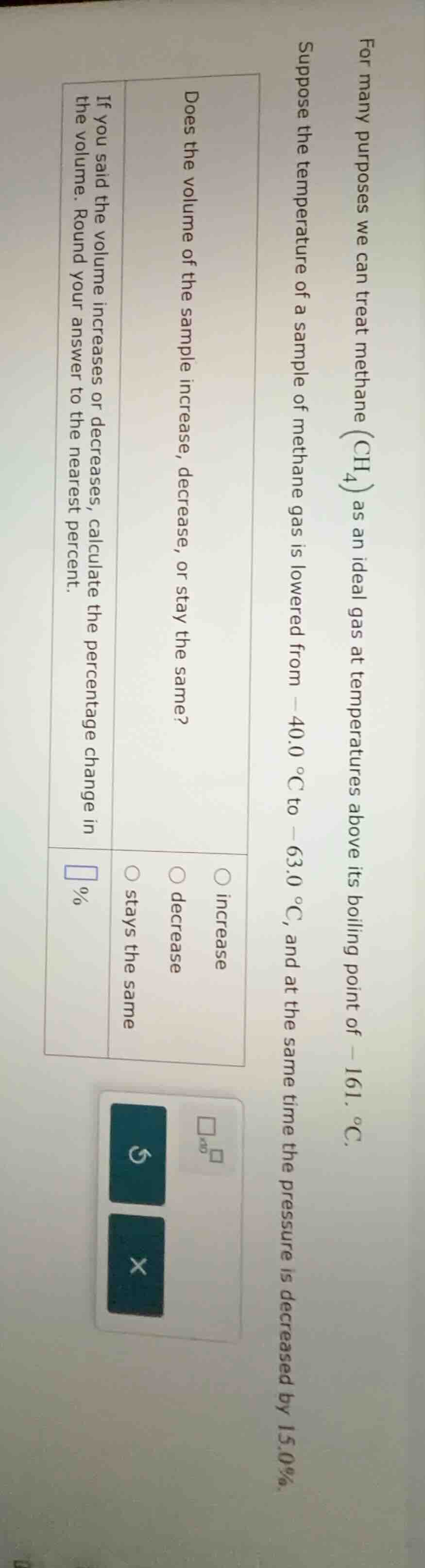 for many purposes we can treat methane (\\(\\ce{ch4}\\)) as an ideal ga…