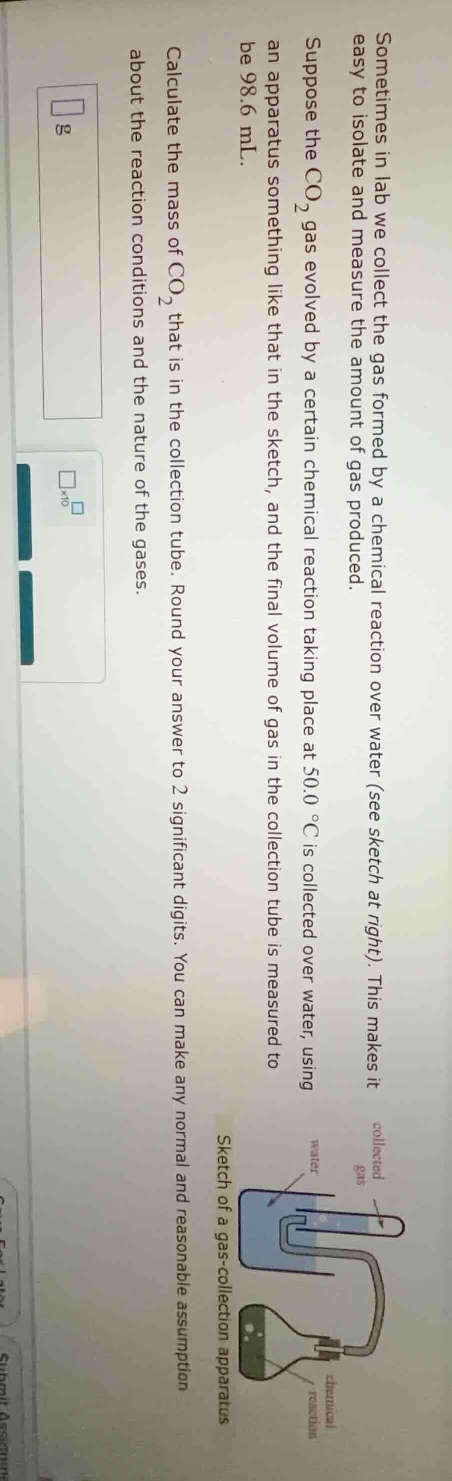 sometimes in lab we collect the gas formed by a chemical reaction over …