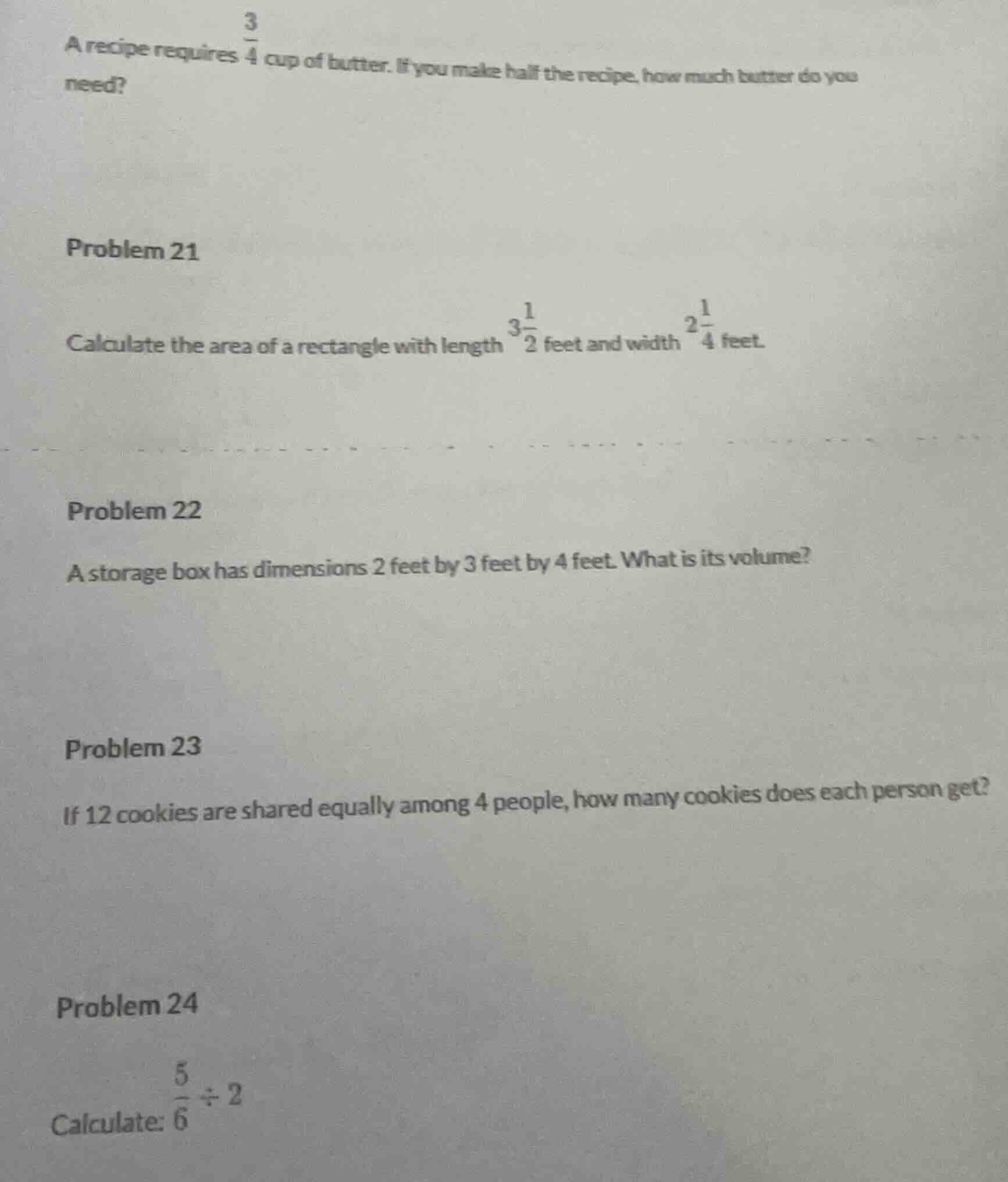 a recipe requires \\(\\frac{3}{4}\\) cup of butter. if you make half th…