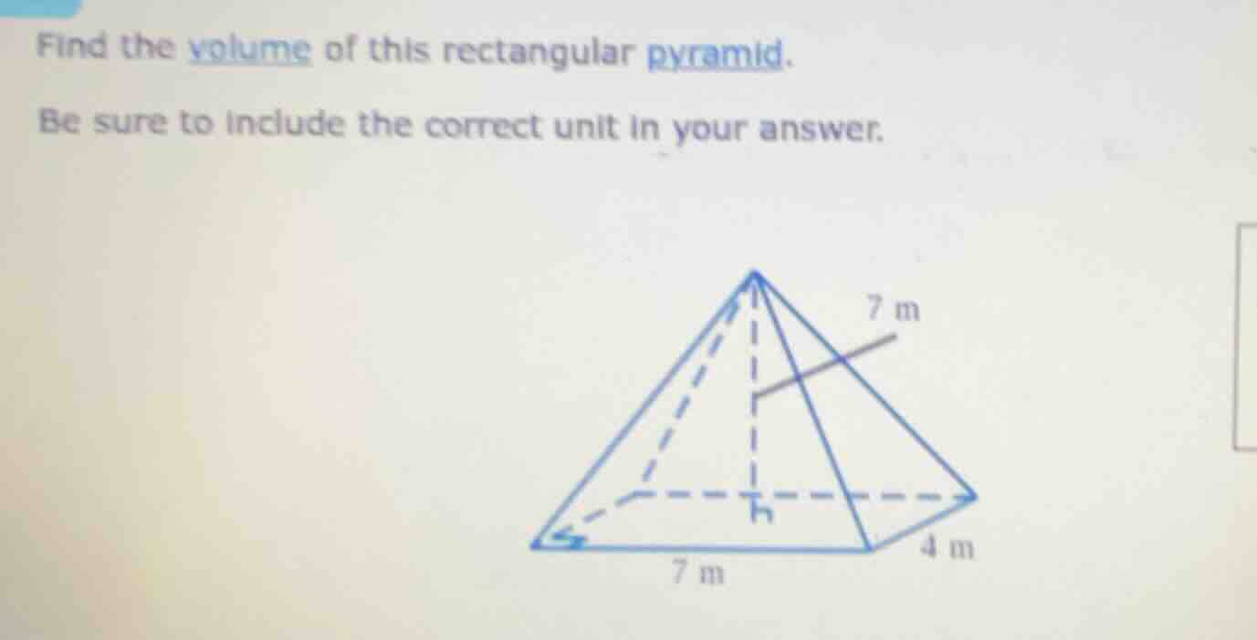 find the volume of this rectangular pyramid. be sure to include the cor…